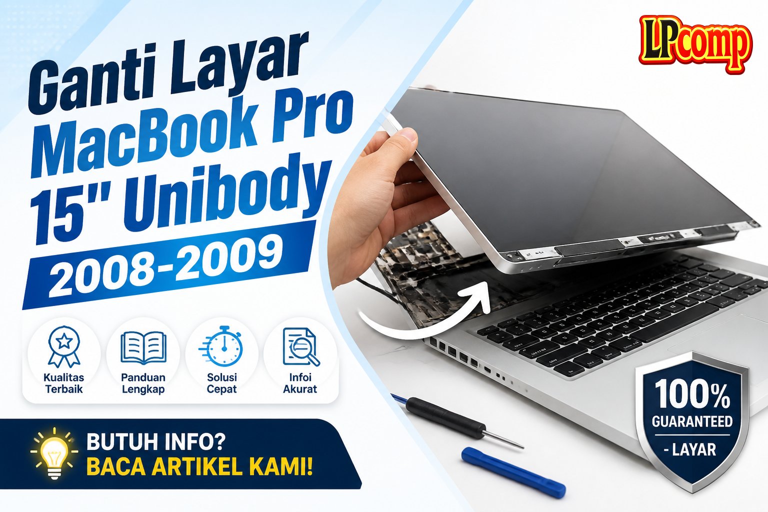 Ganti Layar MacBook Pro 15" Unibody 2008-2009