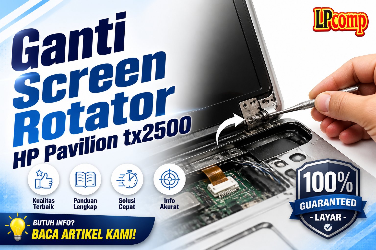 Ganti Screen Rotator HP Pavilion tx2500