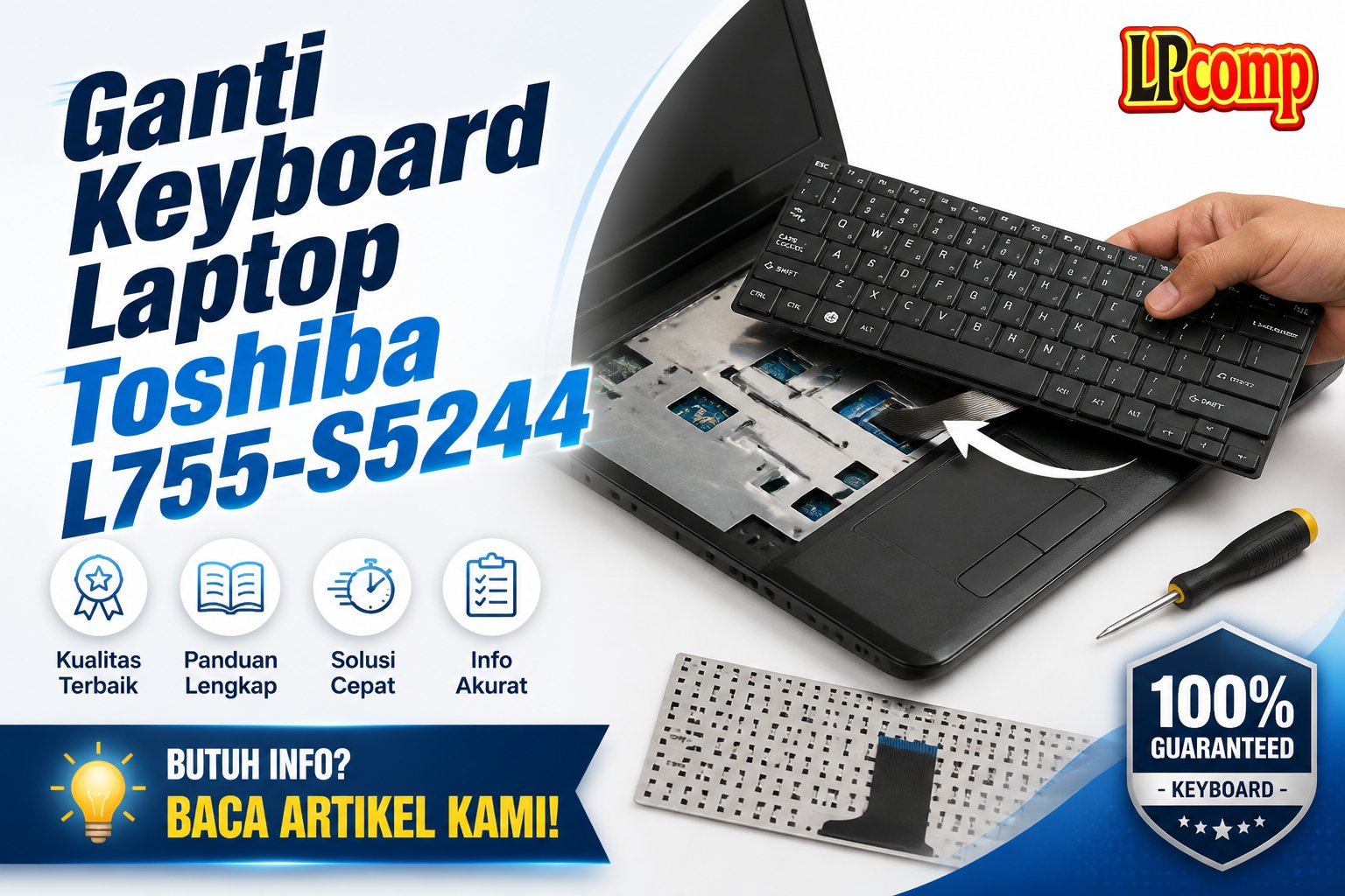 Ganti Keyboard Laptop Toshiba L755-S5244