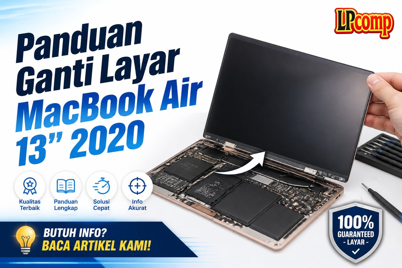 Panduan Ganti Layar MacBook Air 13" 2020