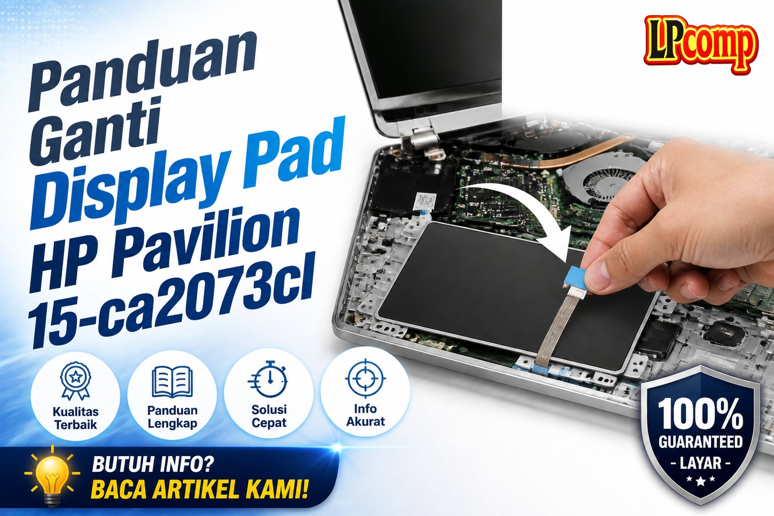 Panduan Ganti Display Pad HP Pavilion 15-ca2073cl