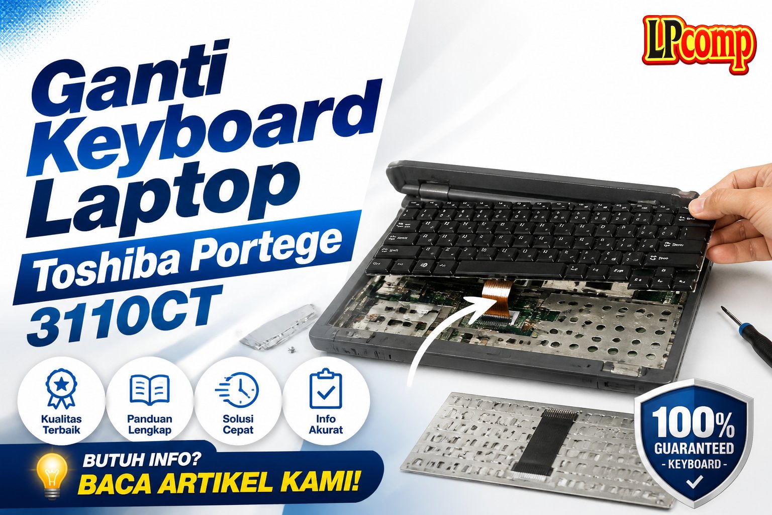 Ganti Keyboard Laptop Toshiba Portege 3110CT