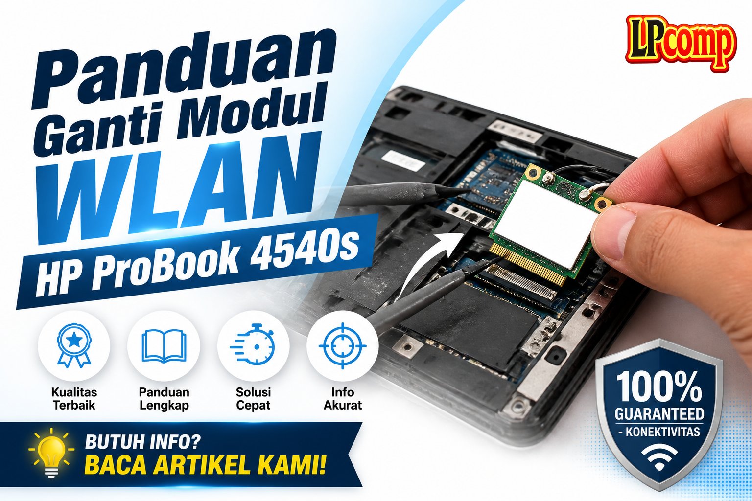 Panduan Ganti Modul WLAN HP ProBook 4540s