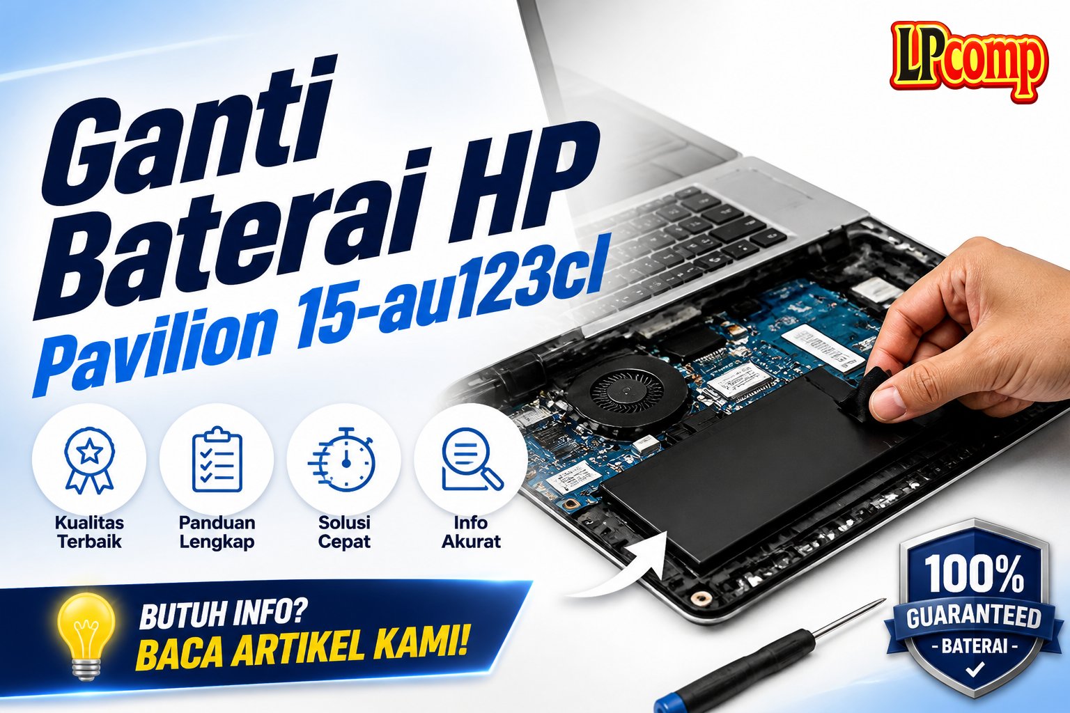 Ganti Baterai HP Pavilion 15-au123cl