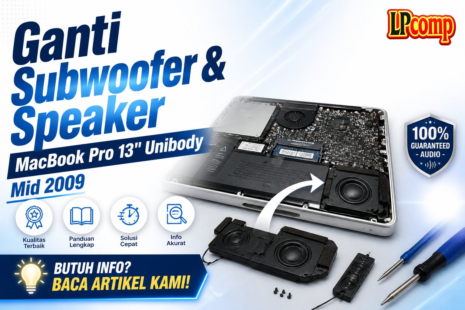 Ganti Subwoofer & Speaker MacBook Pro 13" Unibody Mid 2009