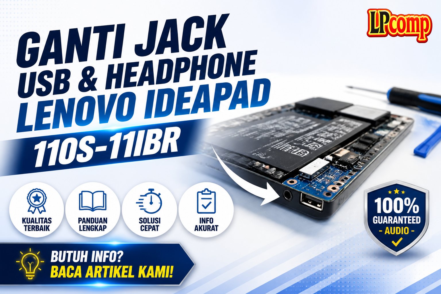 Ganti Jack USB & Headphone Lenovo Ideapad 110S-11IBR