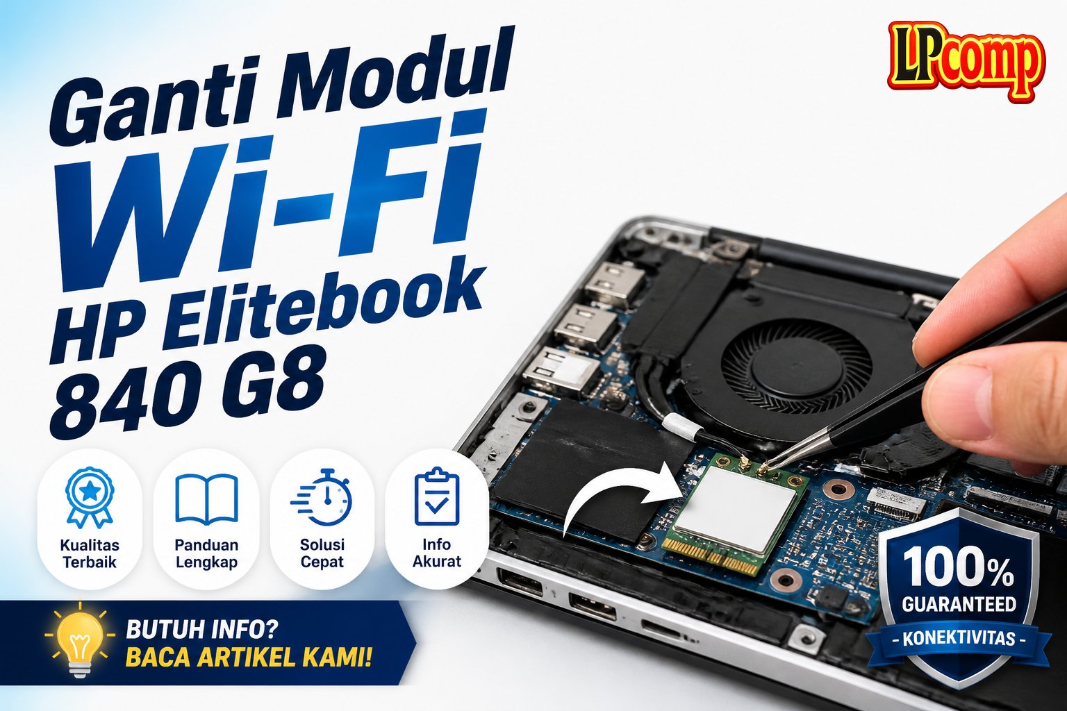 Ganti Modul Wi-Fi HP Elitebook 840 G8