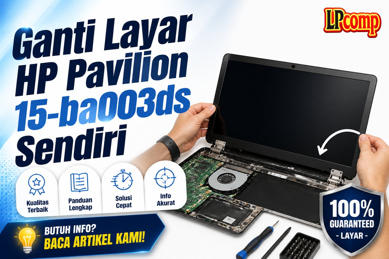 Ganti Layar HP Pavilion 15-ba003ds Sendiri