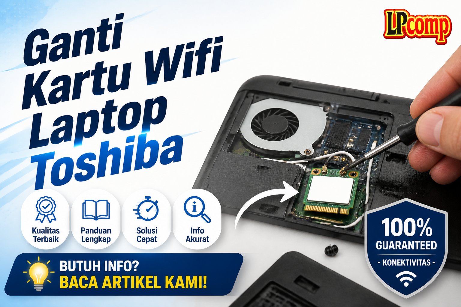 Ganti Kartu Wifi Laptop Toshiba