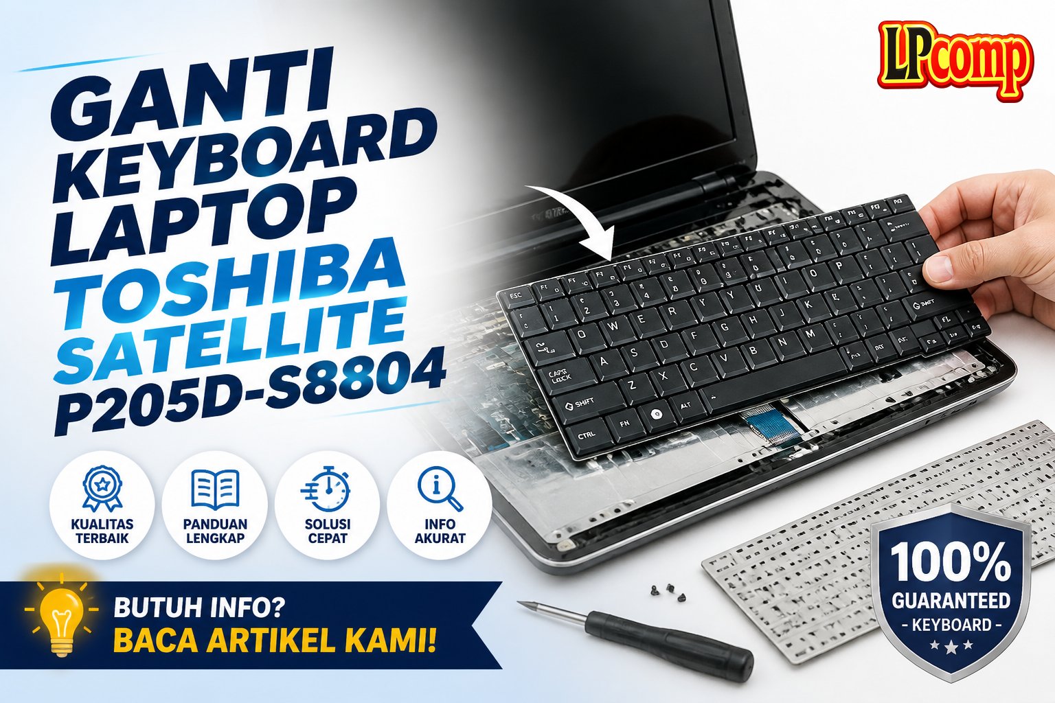 Ganti Keyboard Laptop Toshiba Satellite P205D-S8804