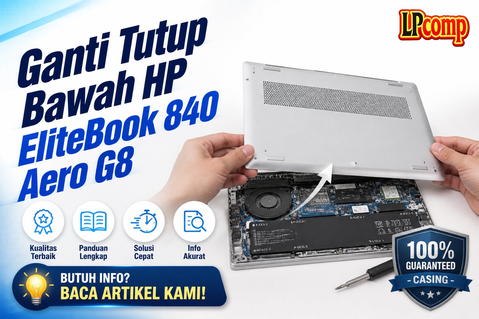 Ganti Tutup Bawah HP EliteBook 840 Aero G8