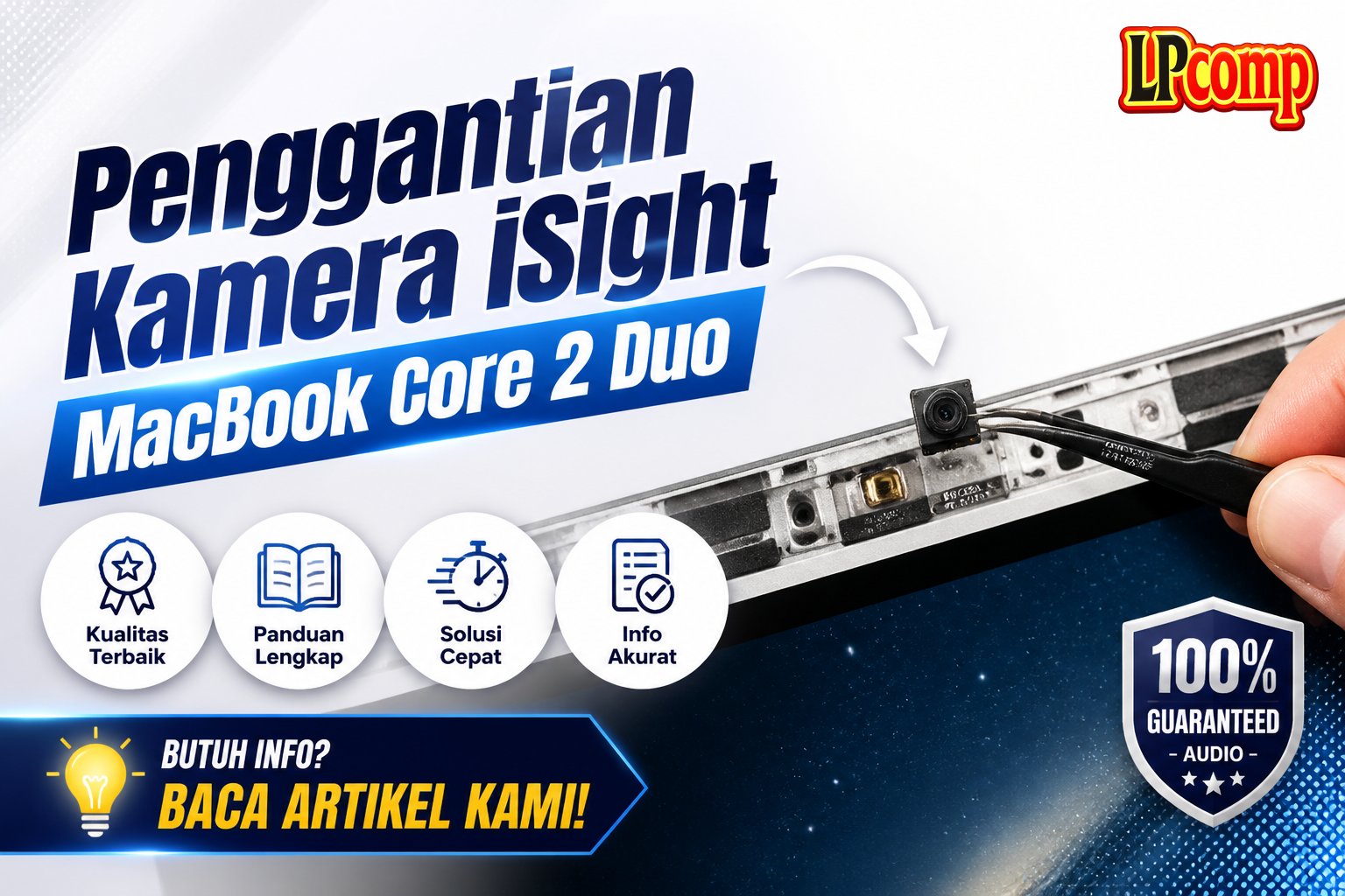 Penggantian Kamera iSight MacBook Core 2 Duo