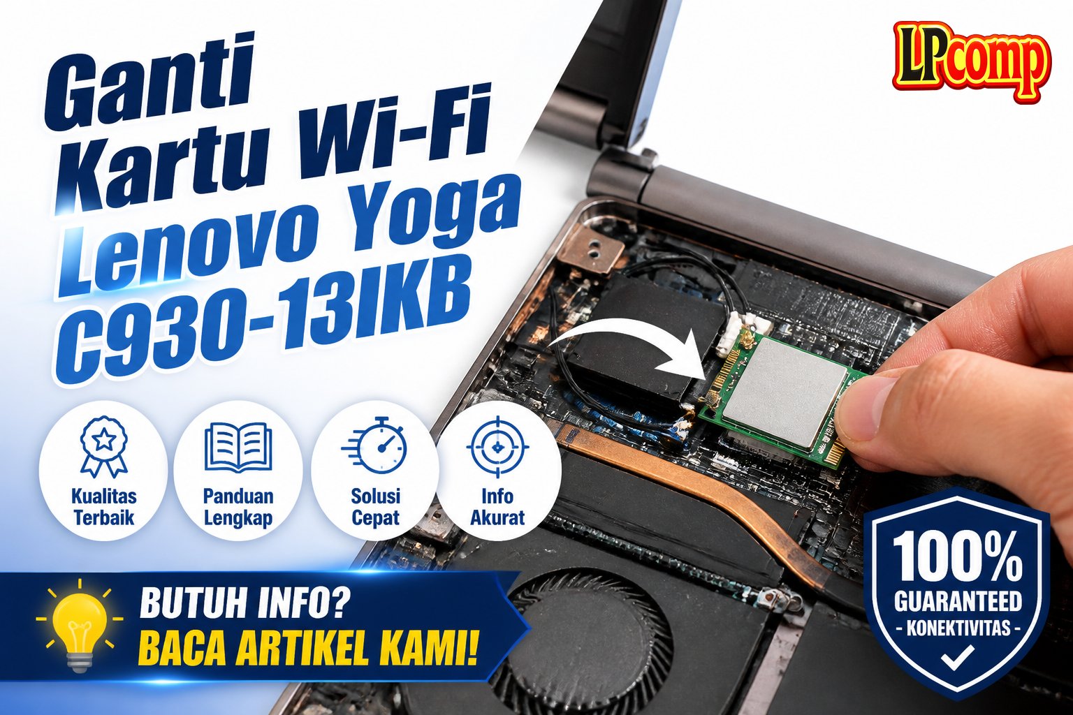 Ganti Kartu Wi-Fi Lenovo Yoga C930-13IKB