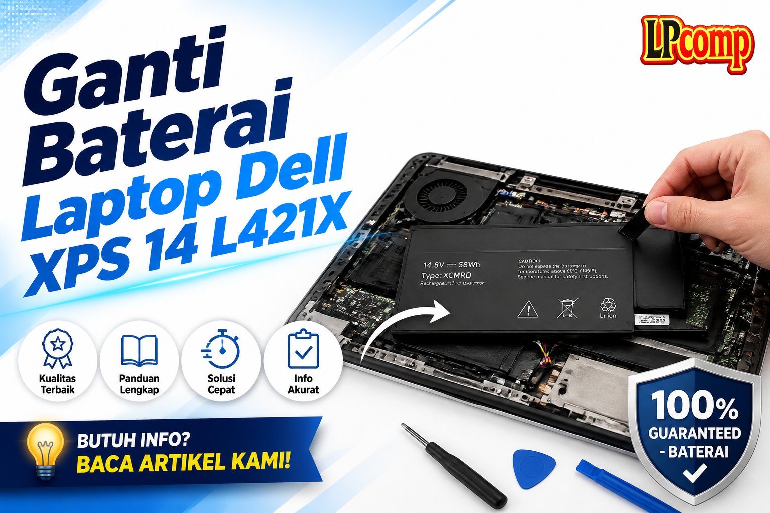 Ganti Baterai Laptop Dell XPS 14 L421X