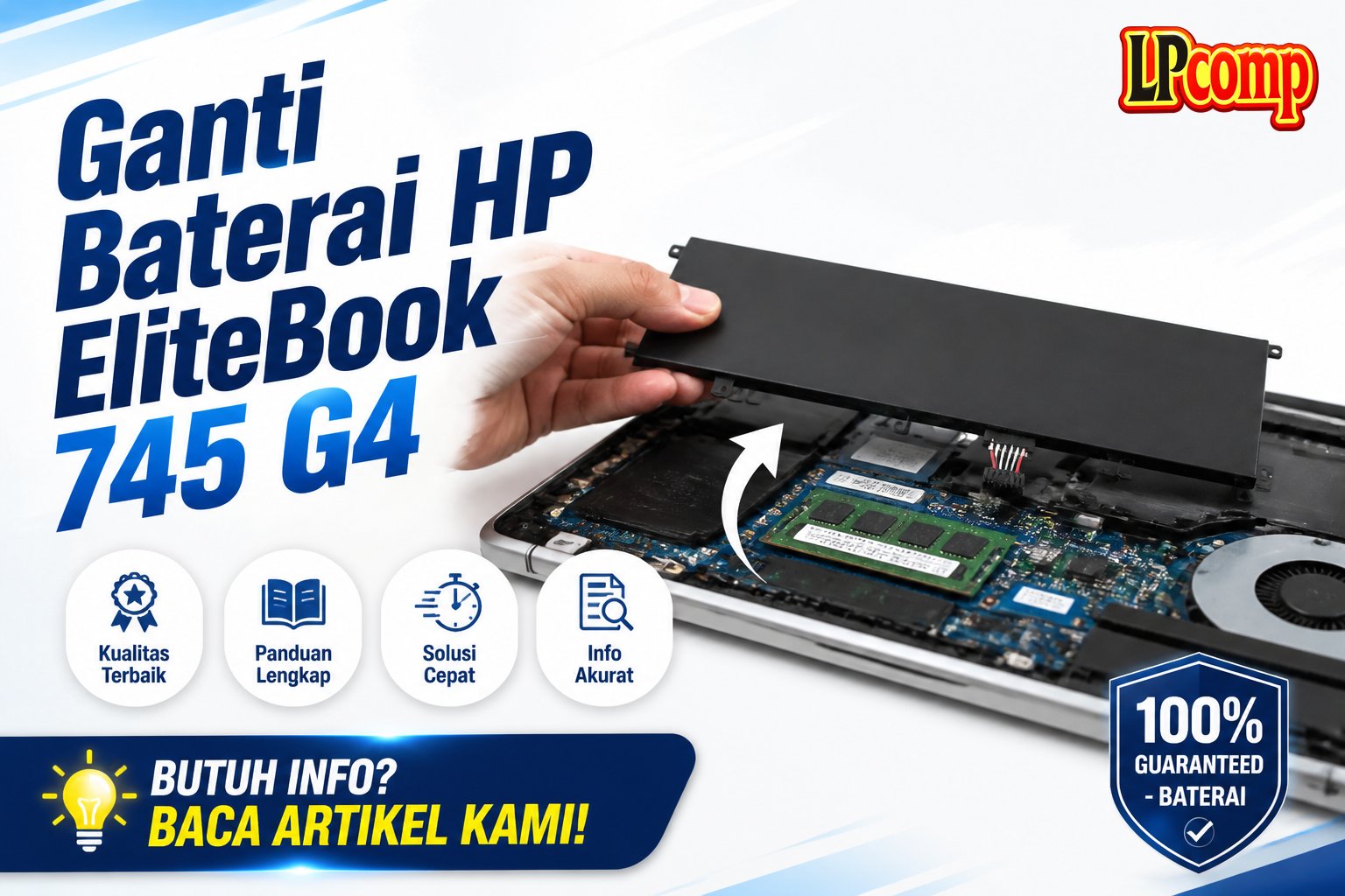 Ganti Baterai HP EliteBook 745 G4