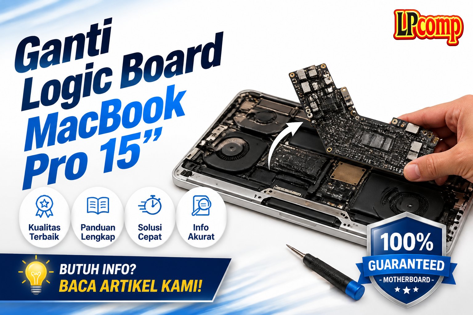 Ganti Logic Board MacBook Pro 15"