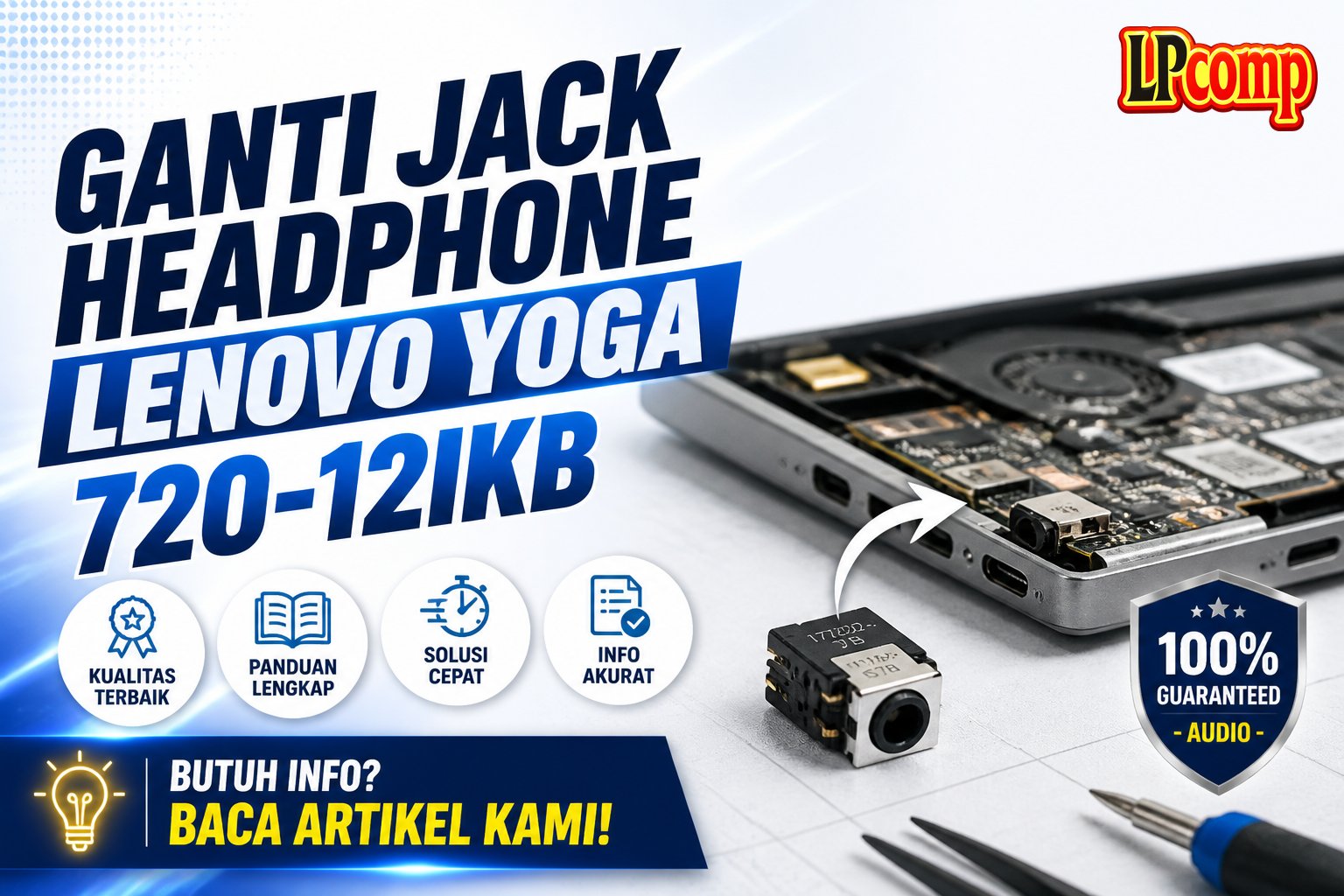 Ganti Jack Headphone Lenovo Yoga 720-12IKB