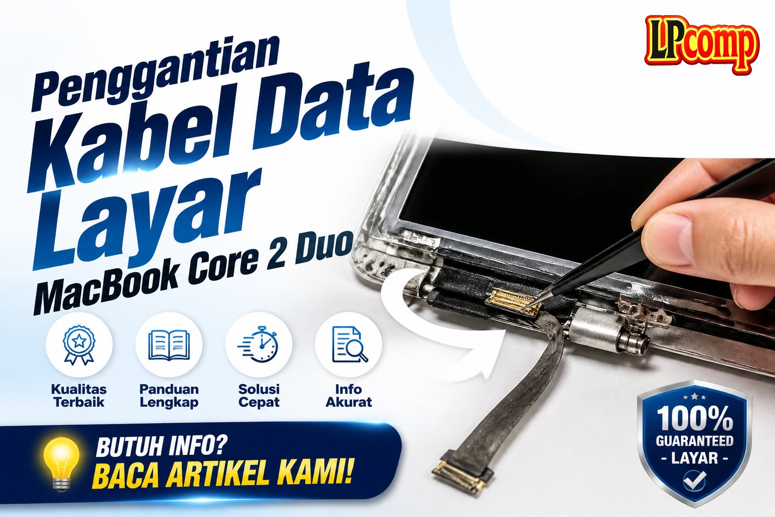 Penggantian Kabel Data Layar MacBook Core 2 Duo