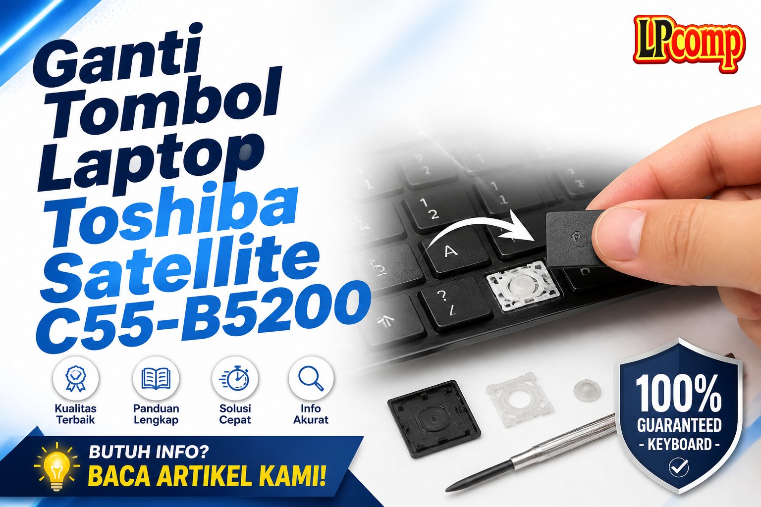 Ganti Tombol Laptop Toshiba Satellite C55-B5200