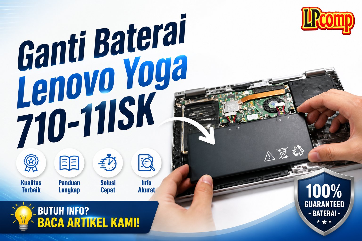 Ganti Baterai Lenovo Yoga 710-11ISK