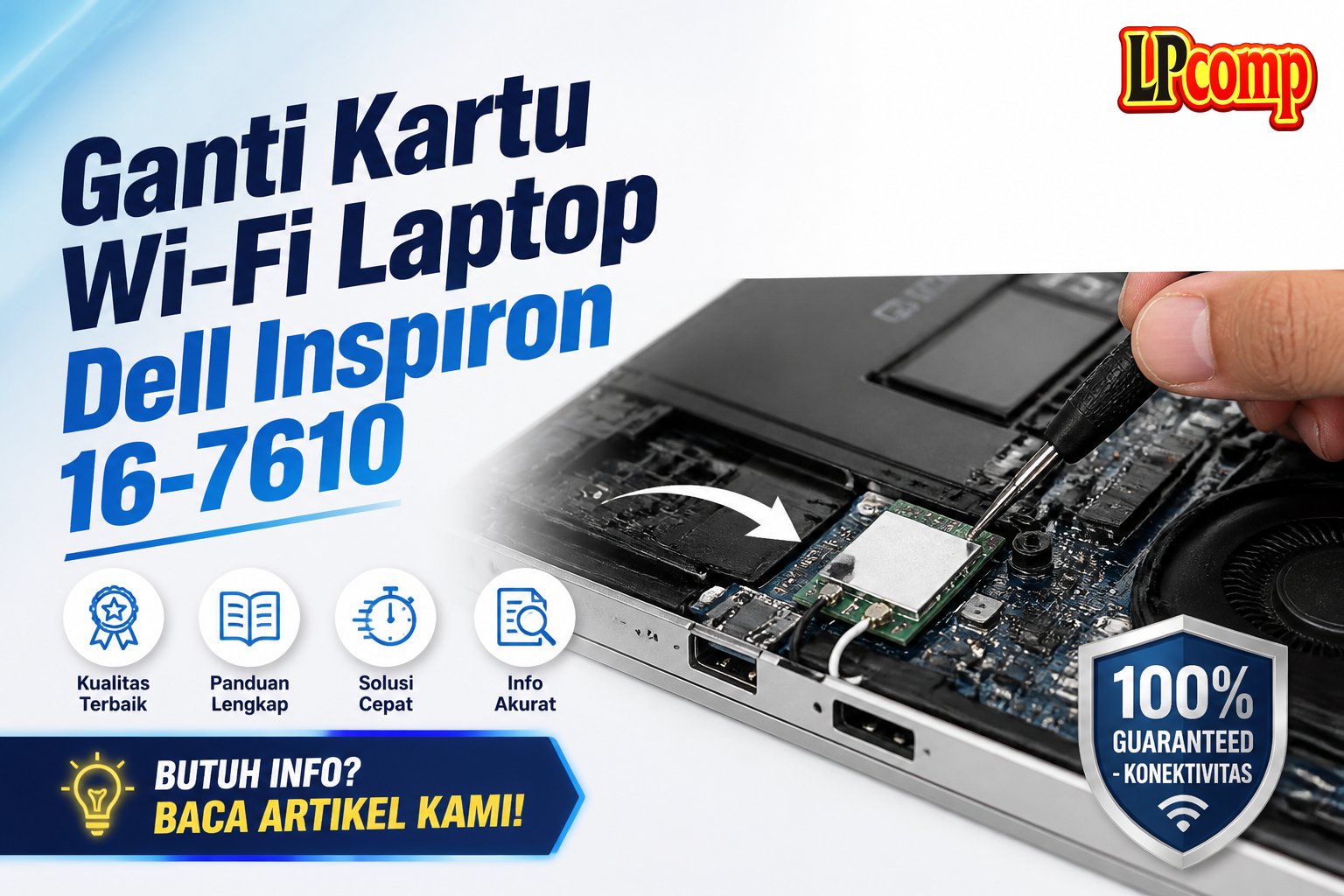 Ganti Kartu Wi-Fi Laptop Dell Inspiron 16-7610