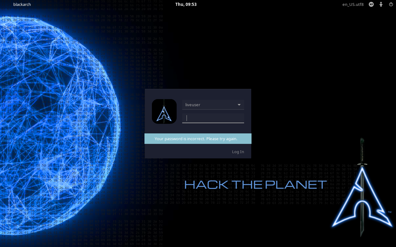 Layar login BlackArch dengan pesan peringatan berwarna biru muda Your password is incorrect. Please try again, kolom sandi kosong kembali