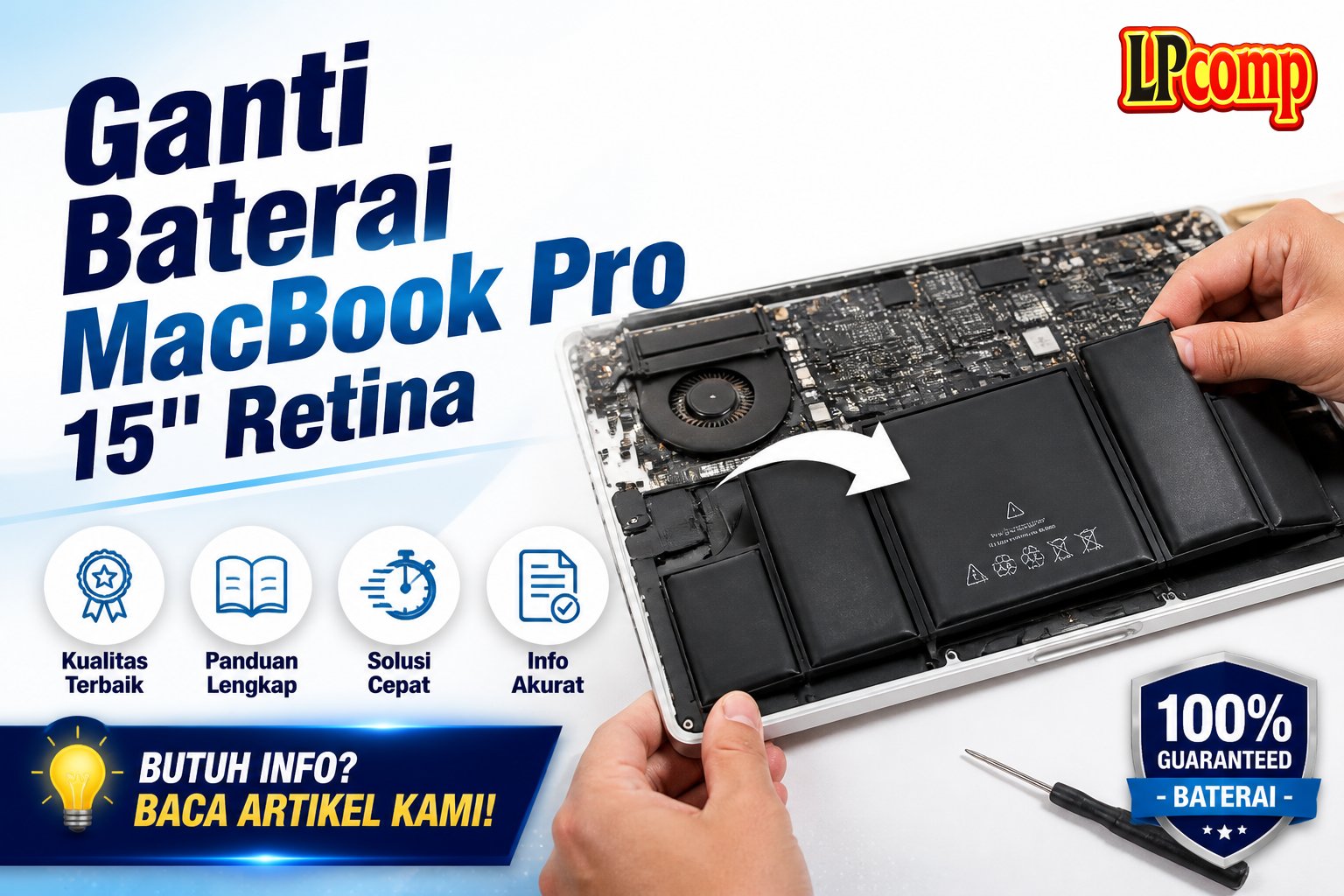 Ganti Baterai MacBook Pro 15" Retina