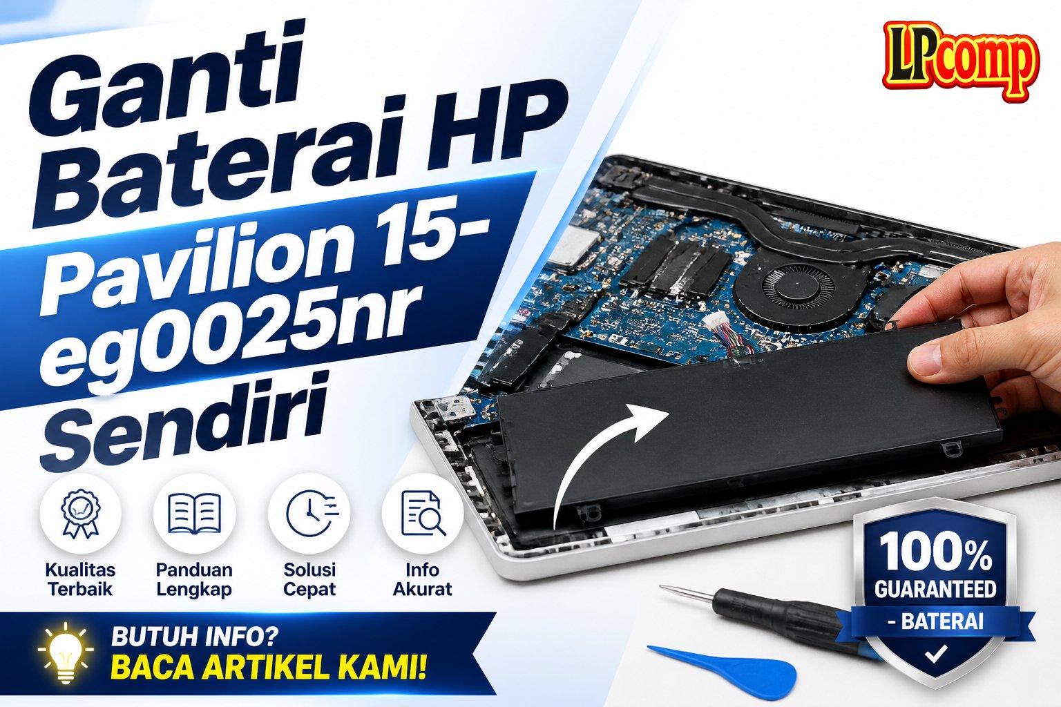 Ganti Baterai HP Pavilion 15-eg0025nr Sendiri