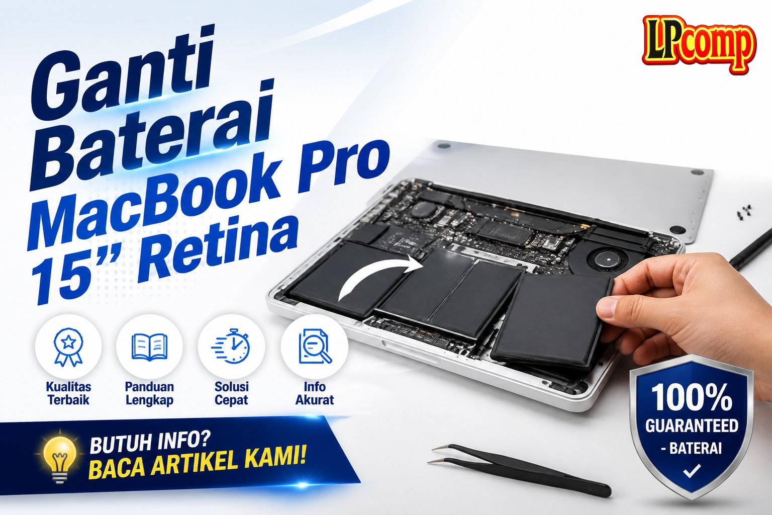 Ganti Baterai MacBook Pro 15" Retina