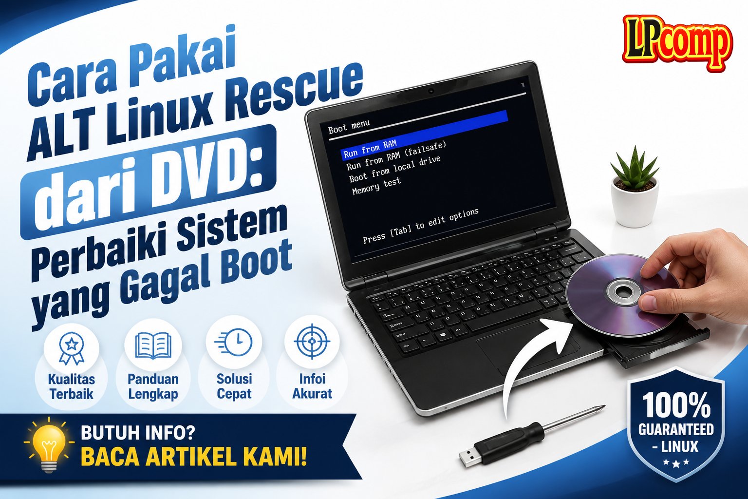 Cara Pakai ALT Linux Rescue dari DVD: Perbaiki Sistem yang Gagal Boot