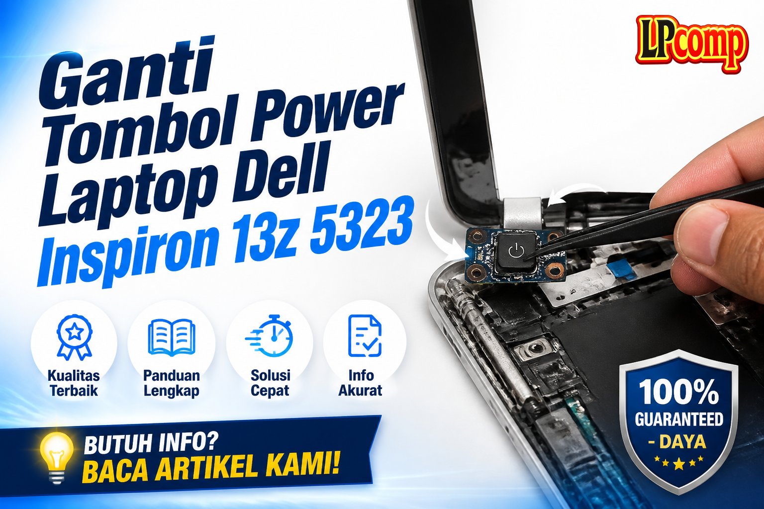 Ganti Tombol Power Laptop Dell Inspiron 13z 5323