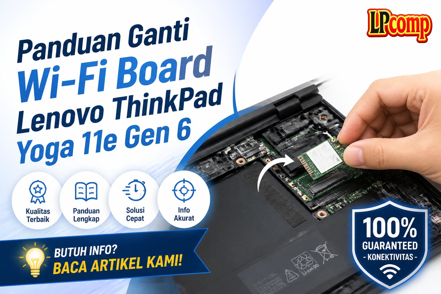 Panduan Ganti Wi-Fi Board Lenovo ThinkPad Yoga 11e Gen 6