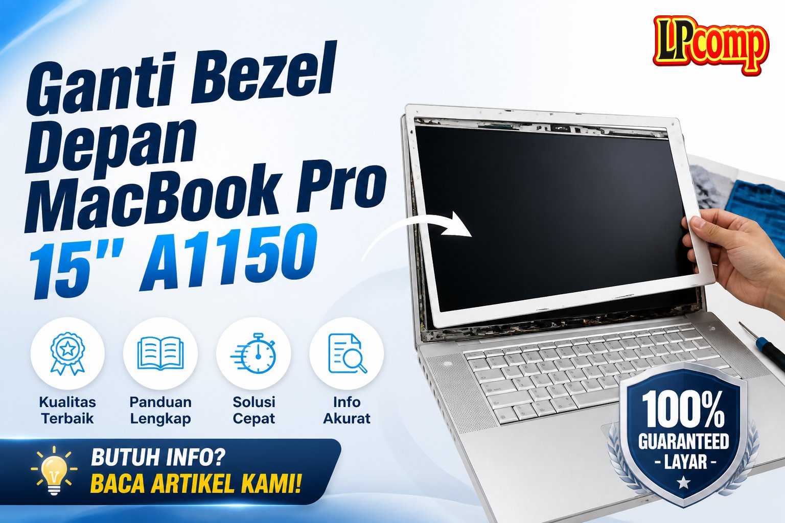 Ganti Bezel Depan MacBook Pro 15" A1150