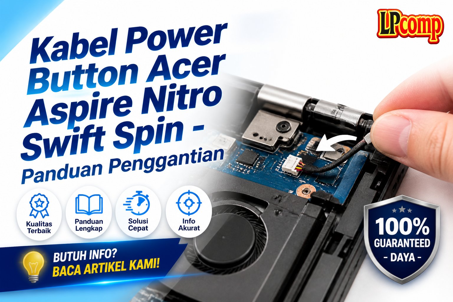 Kabel Power Button Acer Aspire Nitro Swift Spin - Panduan Penggantian