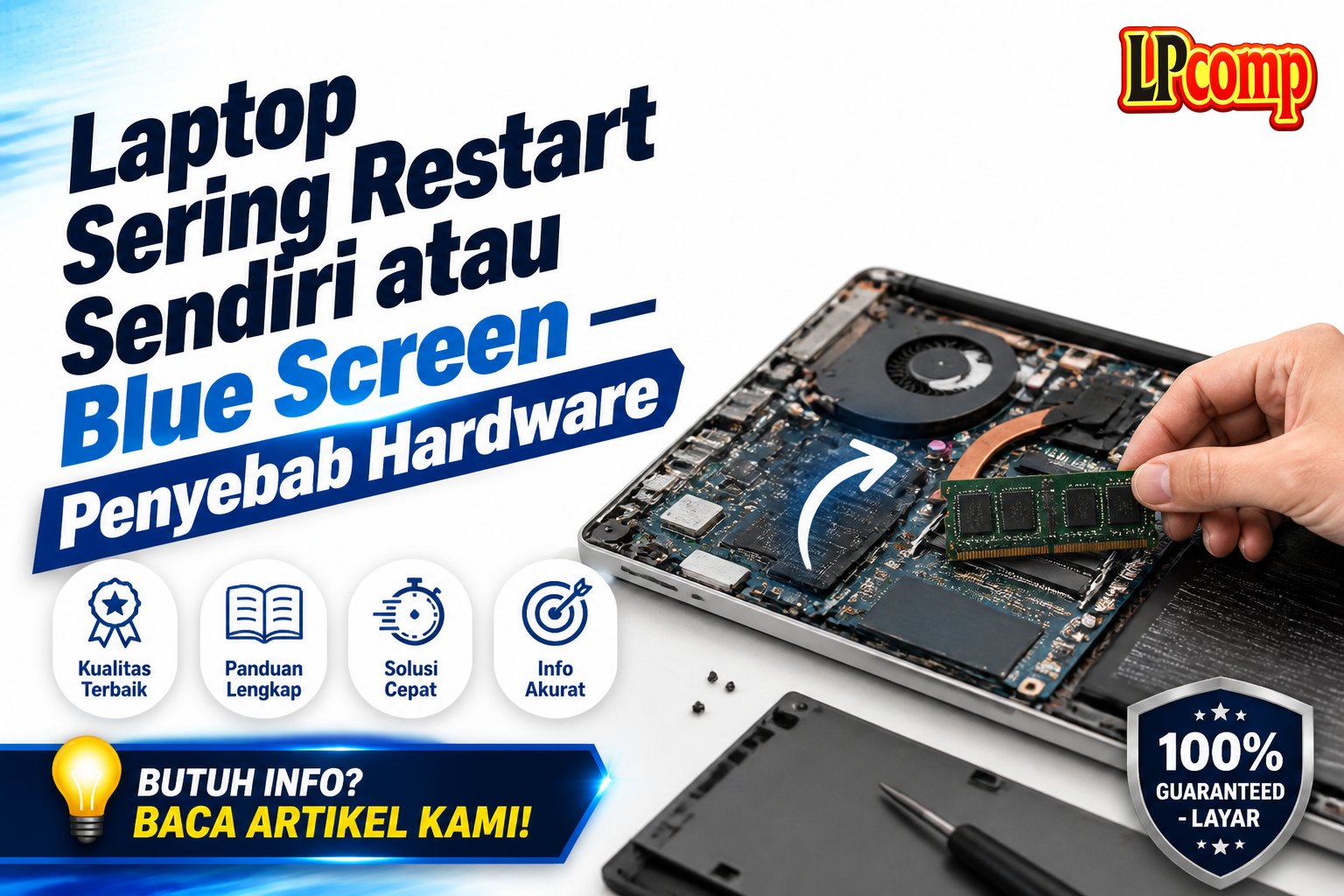Laptop Sering Restart Sendiri atau Blue Screen — Penyebab Hardware