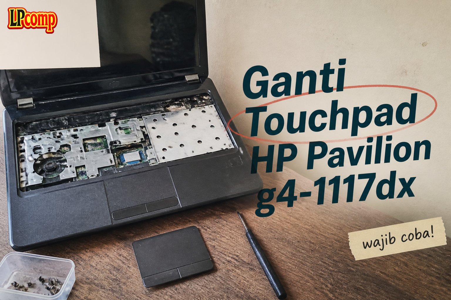 Ganti Touchpad HP Pavilion g4-1117dx