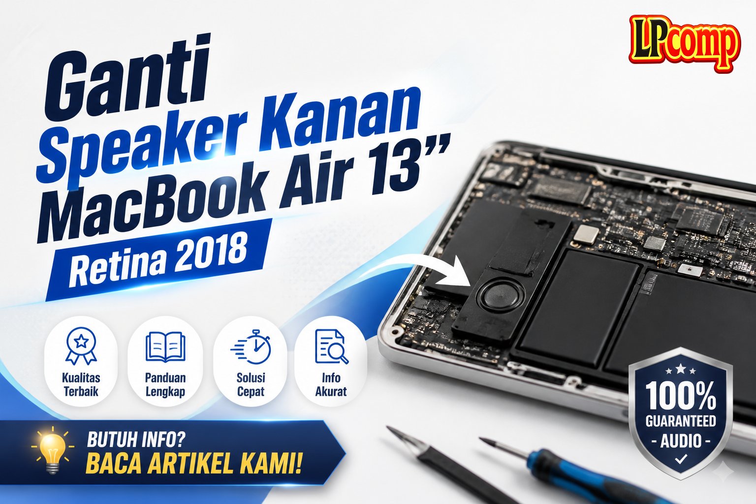 Ganti Speaker Kanan MacBook Air 13” Retina 2018