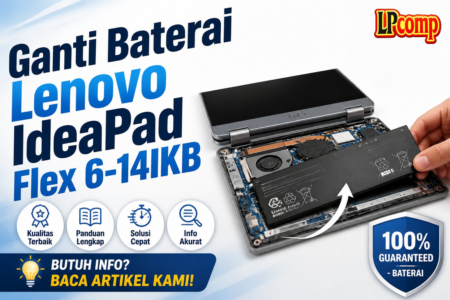 Ganti Baterai Lenovo IdeaPad Flex 6-14IKB