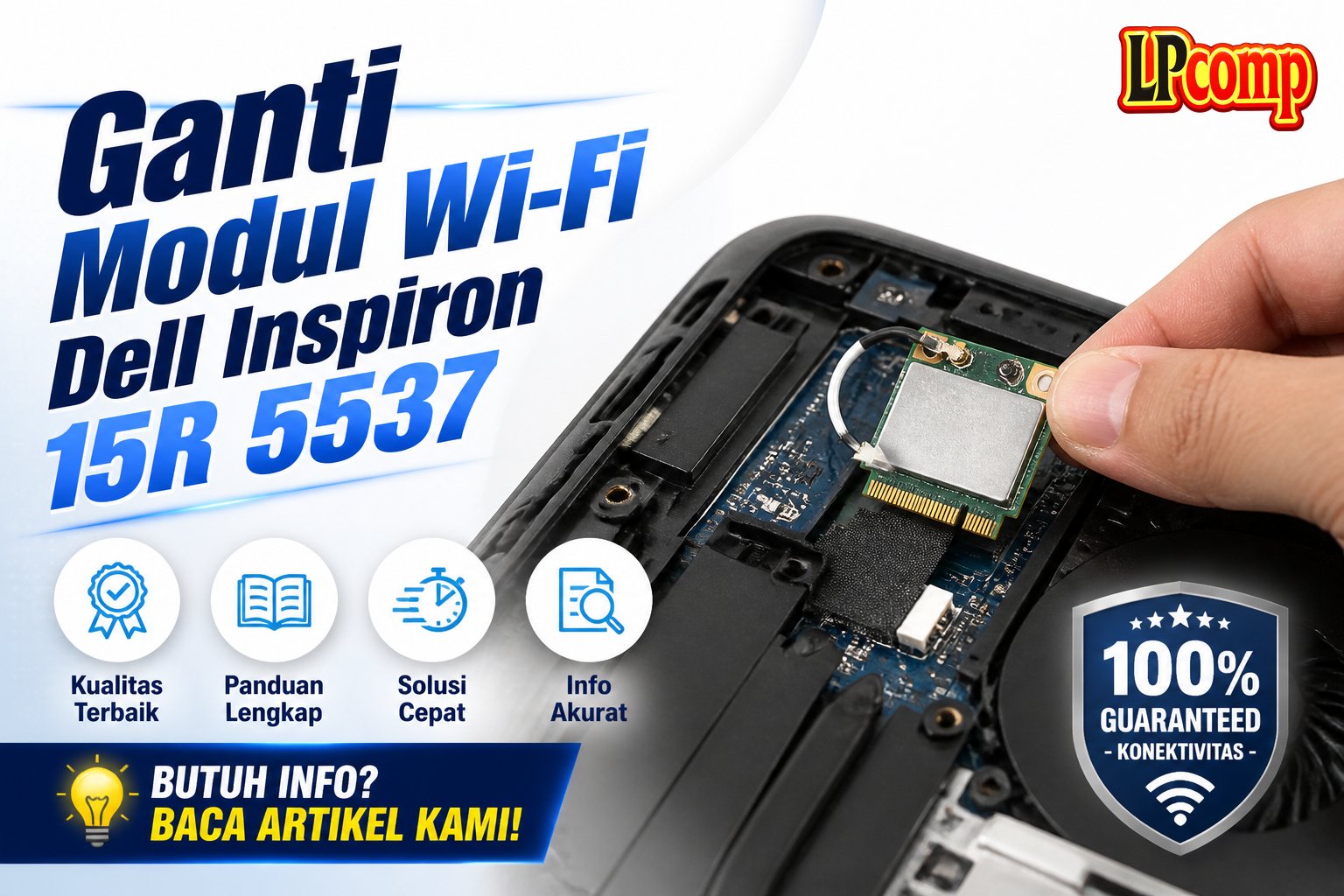 Ganti Modul Wi-Fi Dell Inspiron 15R 5537
