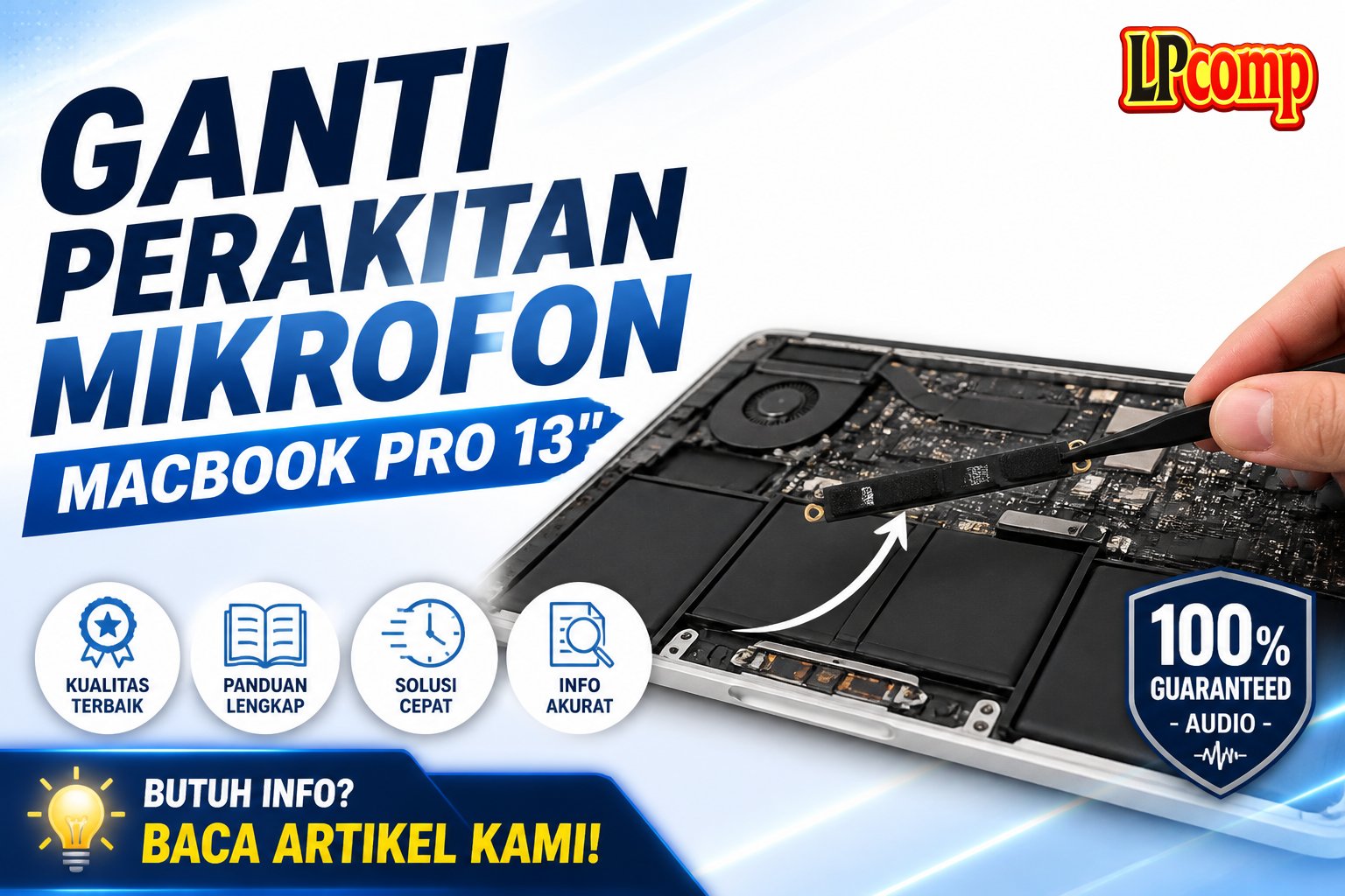 Ganti Perakitan Mikrofon MacBook Pro 13"