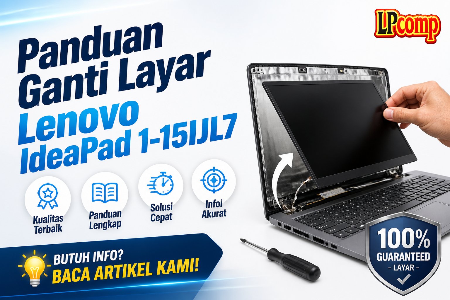 Panduan Ganti Layar Lenovo IdeaPad 1-15IJL7