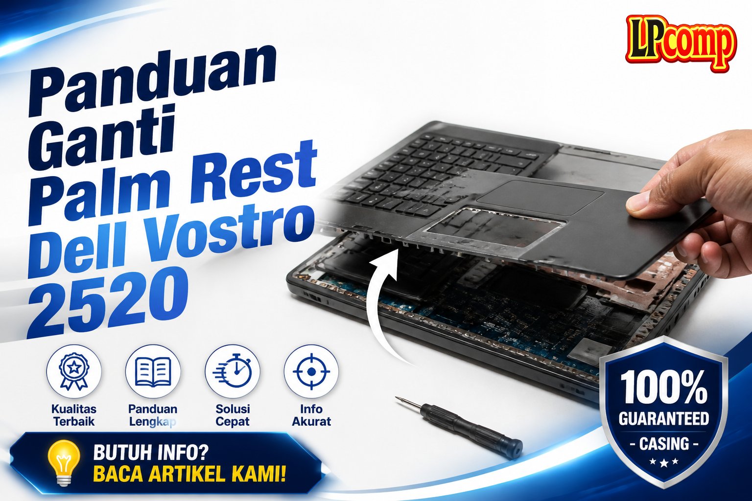 Panduan Ganti Palm Rest Dell Vostro 2520