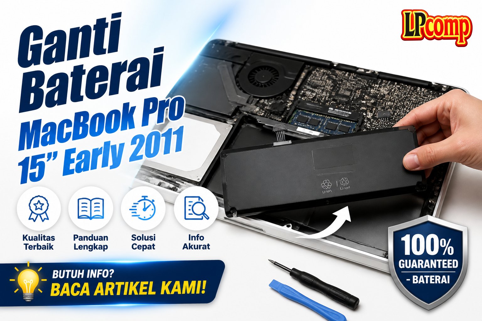 Ganti Baterai MacBook Pro 15" Early 2011