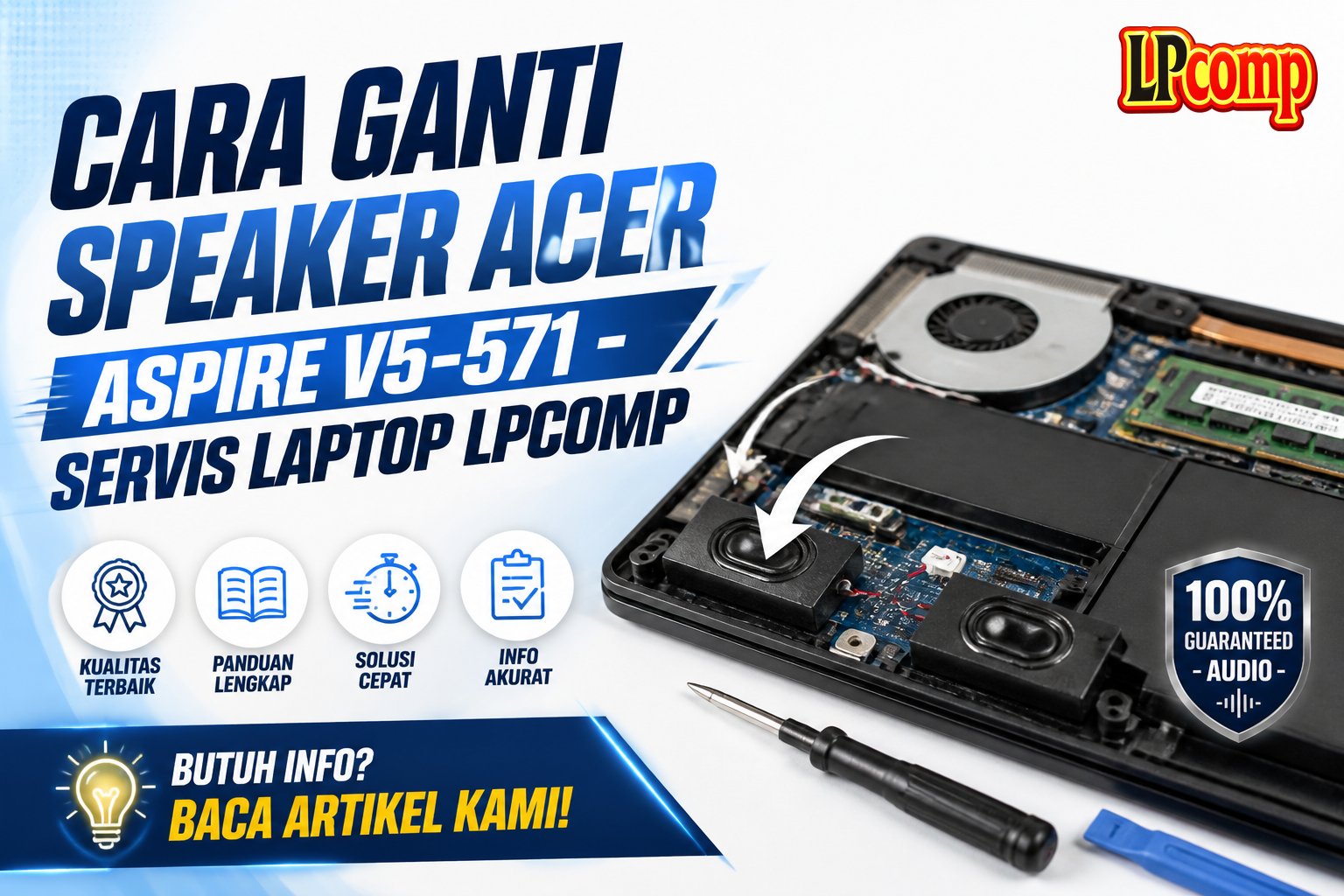 Cara Ganti Speaker Acer Aspire V5-571 - Servis Laptop LPComp