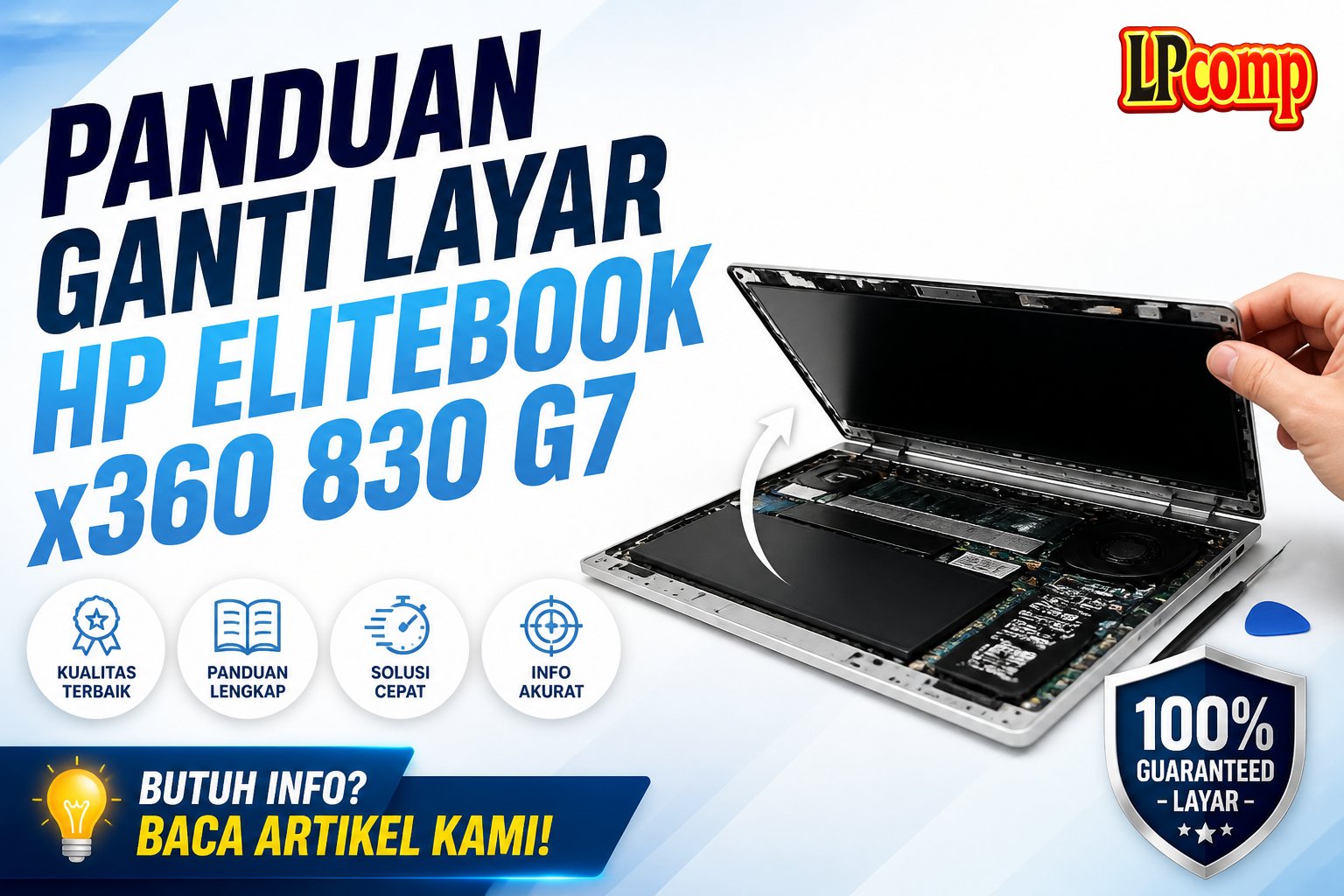 Panduan Ganti Layar HP EliteBook x360 830 G7