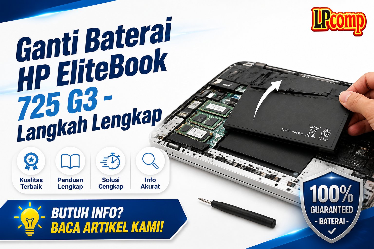 Ganti Baterai HP EliteBook 725 G3 - Langkah Lengkap
