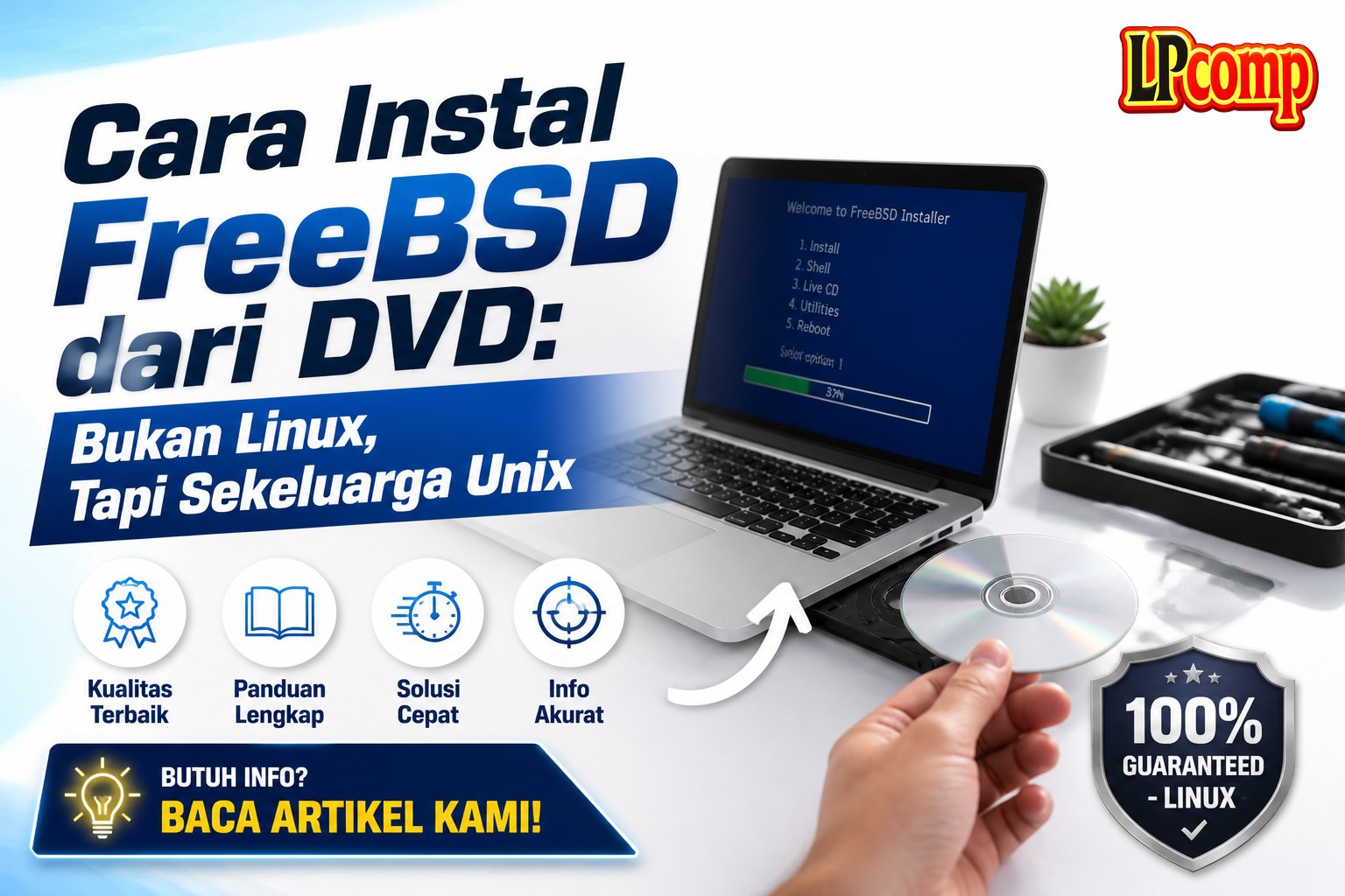 Cara Instal FreeBSD dari DVD: Bukan Linux, Tapi Sekeluarga Unix