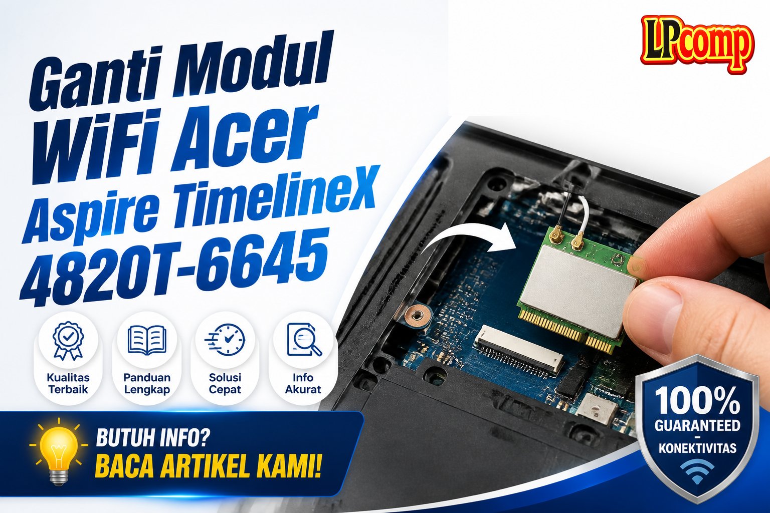 Ganti Modul WiFi Acer Aspire TimelineX 4820T-6645
