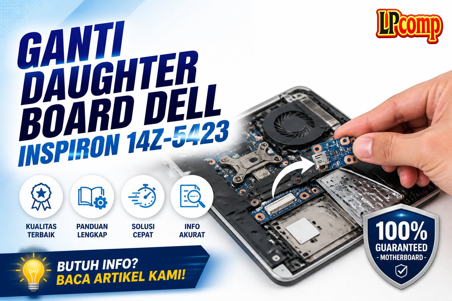 Ganti Daughter Board Dell Inspiron 14z-5423