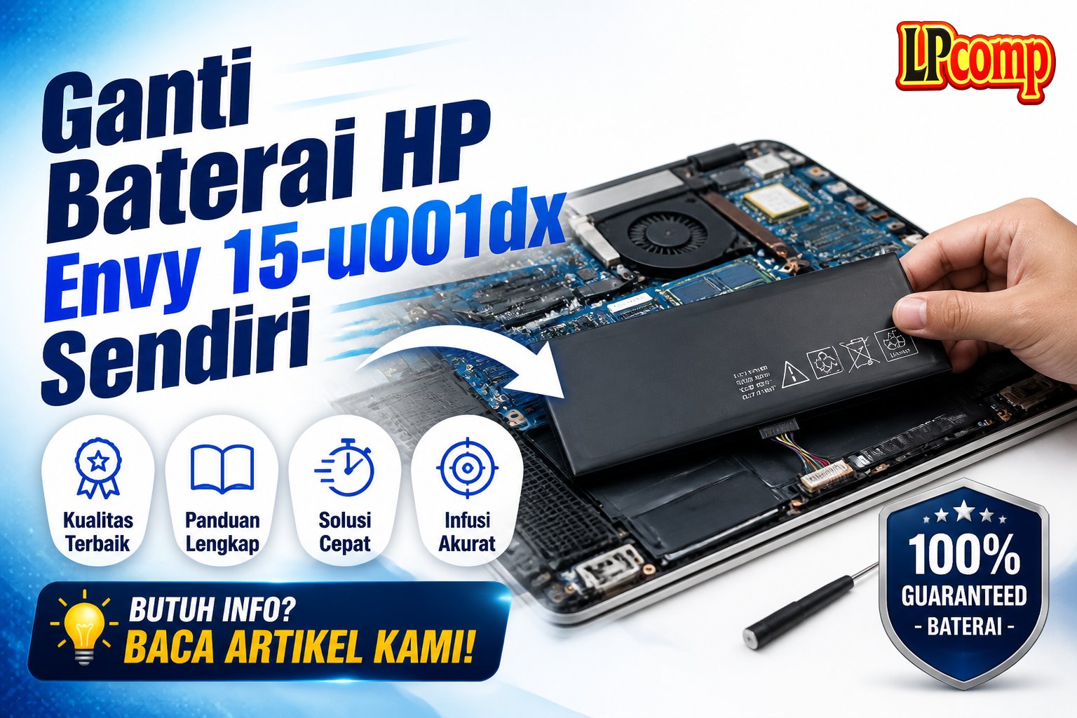 Ganti Baterai HP Envy 15-u001dx Sendiri